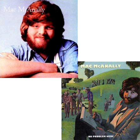 mac mcanally (1977) and no problem here (1978) cd